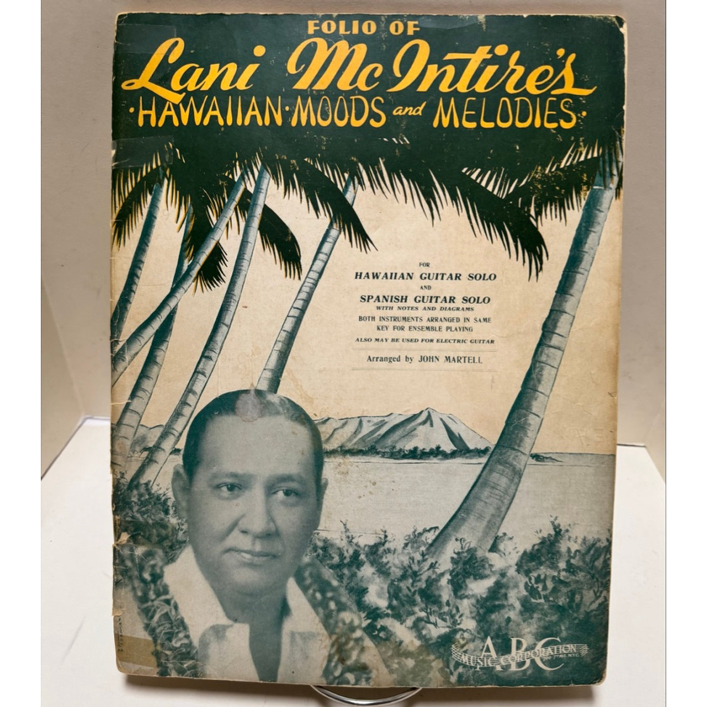 ABC Music Corporation Folio Lani McIntire’s Hawaiian-Moods & Melodies (1938, PB)